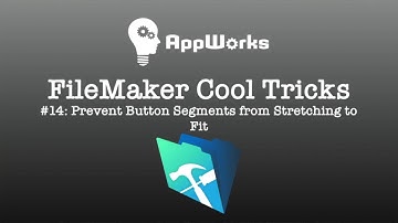 FileMaker Cool Trick #14: Prevent Button Segments from Stretching to Fit