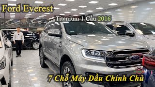 Bán Ô tô Cũ 7 Chỗ Máy Dầu Lên Nhiều Đồ Giá Rẻ Ford Everest Titanium 2016 | Mua Bán Xe Cũ