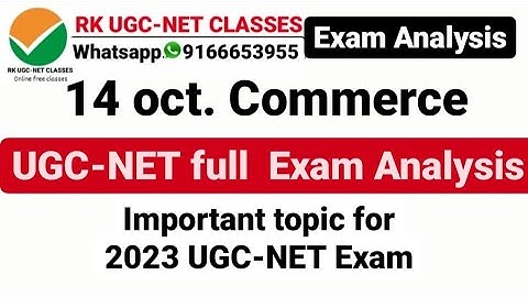 UGC-NET 14 oct.Commerce exam Analysis #ugcnetcommerce imp. topic for UGC-NET2023 #whatsapp9166653955