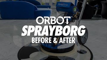 ORBOT: Sprayborg in Action (Before & After Demo)