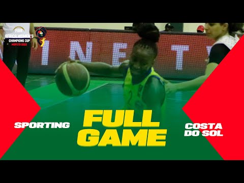 LIVE | FINAL: Sporting v Costa do Sol | FIBA ​​​​Africa Women's Champions Cup 2022
