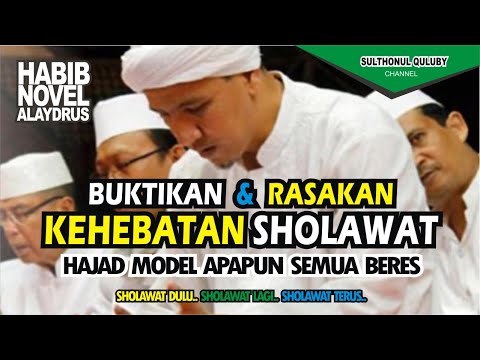 Pentingnya Sholawat Dalam Kehidupan Di Dunia Dan Akhirat Habib Novel Alaydrus Youtube