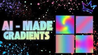 How To Make Custom Made Gradients with Ai!