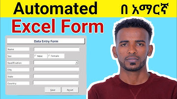 How to Create an Automated Excel Form | Step-by-Step Guide  in Amharic
