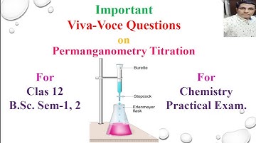 Viva Voce Questions on Oxalic acid Vs. KMnO4 titration| Permanganometry Titration