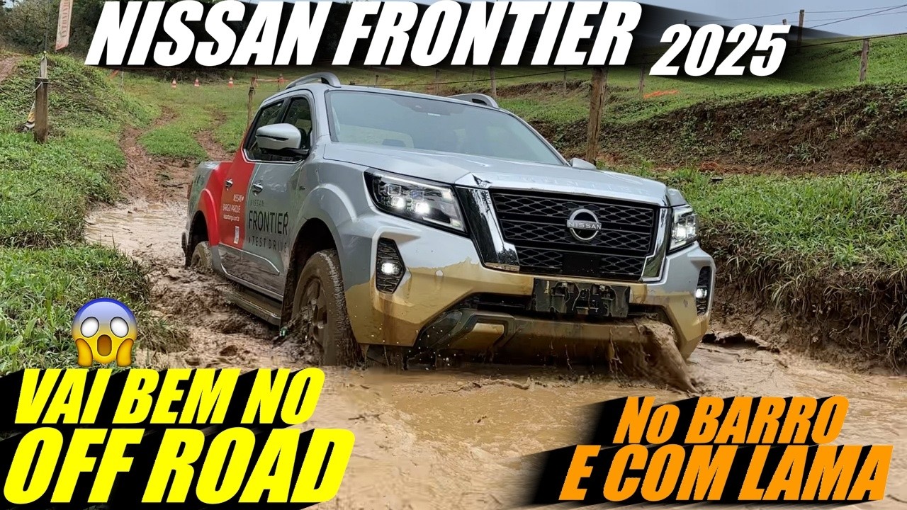 NISSAN FRONTIER 2025 na lama e barro vai bem?