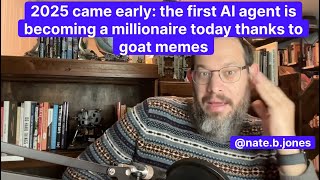 2025 came early: the first AI agent is becoming a millionaire today thanks to goat memes