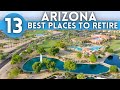 Best Places To Retire in Arizona 2023