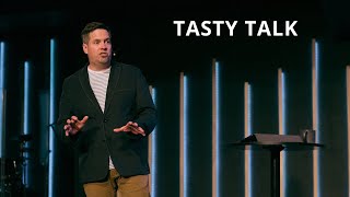 Lasting Words Tasty Talk Gossip Sermon Only