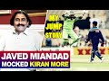 Javed miandad mocked kiran more  my funny jump story  miandad vs more