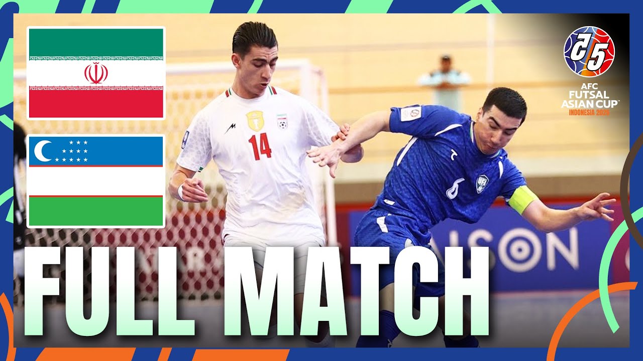 IR Iran vs Uzbekistan | Full Match | Quarter-Finals – AFC Futsal Asian Cup™ 2026
