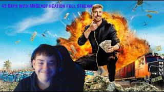 45 Days with MrBeast reation full stream