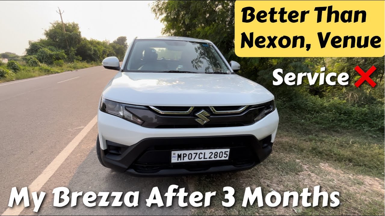 My Maruti Brezza Lxi -  After 3 Month All Positive Points