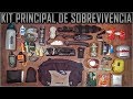 Meu Kit de Sobrevivência Principal - Para Expedições, Camping, Emergência e BushCraft