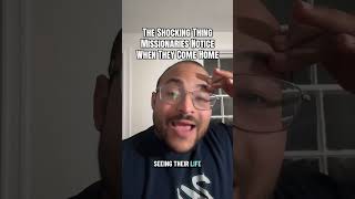 The Shocking Thing Missionaries Notice When They Come Home #shorts #christianshorts