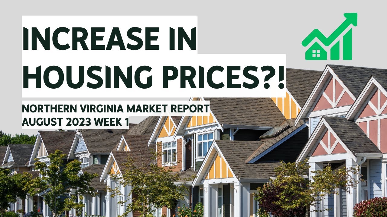 Increase in housing prices?! Northern Virginia Mid Week Market Report ...