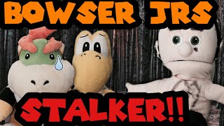SJB:Bowser Jr stalker ￼