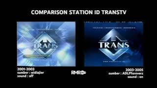 Comparison Station ID TransTV 2001 × 2003