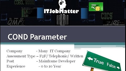 COND Parameter Explanation - job interview training