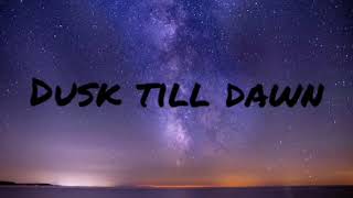 Dusk Till Dawn~Zyn feat Sia cover by Eltasya Natasha Lyrics