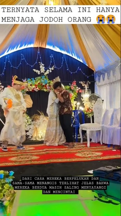 pengantin wanita peluk mantan pacar sambil nangis ‼️#mantanpacar #nangis #pengantinviral #shorts