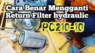 PC210-10 how to properly Change the Filter Return Hydraulic tank, komatsu Excavator