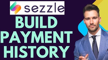 How to build Sezzle payment history-2025 l SM Tech