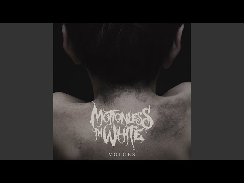 Motionless In White - Voices