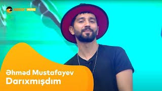 Əhməd Mustafayev - Darıxmışdım Resimi