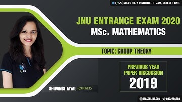 JNU MSc  ENTRANCE MATHEMATICS 2019 PAPER DISCUSSION || GROUP THEORY