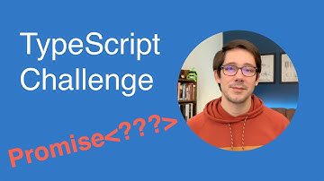 TypeScript Challenges: Unwrapping a Promise