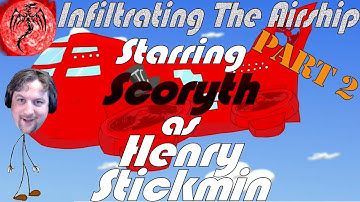 HIRED HAND HENRY (PART 2) - Infiltrating The Airship - Episode 2