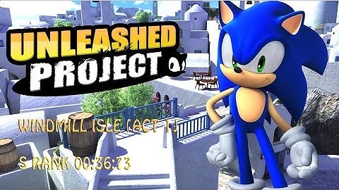 Sonic Generations Unleashed Project - Windmill Isle (Act 1) 00:36:73