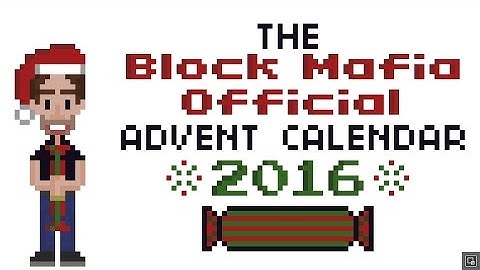Day 23 - The Block Mafia Official Advent Calendar 2016