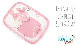 Recensione Box Brevi Soft & Play