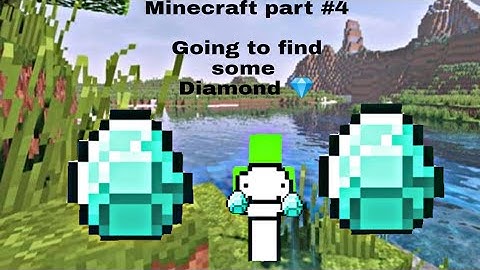 Minecraft part #4 going to find some diamond 💎