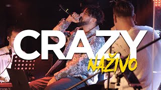 ADiss & Šorty - Crazy (NAŽIVO)