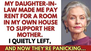 My Daughter-in-Law Forced Me to Pay Rent to Support Her Mom… So I Quietly Left
