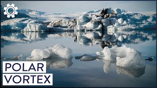 What Makes the Polar Vortex the Most Dangerous Winter Phenomenon?