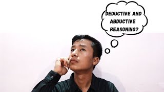 Deductive Reasoning and Abductive Reasoning | Rongmei | in just 6 minutes 