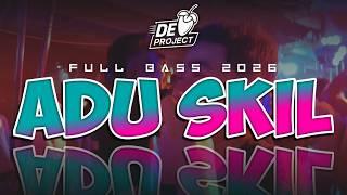 FUU BASS GLERR🌴 ADU SKILL || REMIX NEW 2026 - DONNY EXCOTIC X RHYO RMX