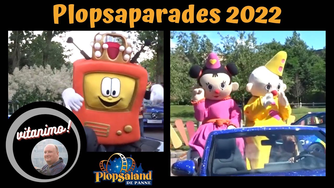 plopsaparades 2022 @ plopsaland