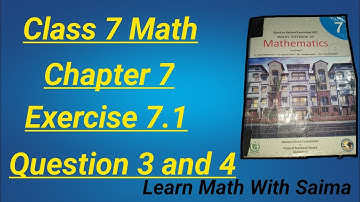 Class 7 Math Chapter 7 Exercise 7.1 Q 3 and 4 | class 7 math unit 7 ex 7.1 q 3 and 4 