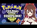 Okay we have 3 Badges. Soul Link with 80 Types?!? -  Pokemon Too Many Types 2