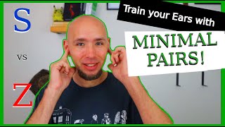 S vs Z Minimal Pairs | Train your Ears for American English | English Hacks