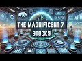 The Magnificent 7 Stocks: Modern Day Investment Titans