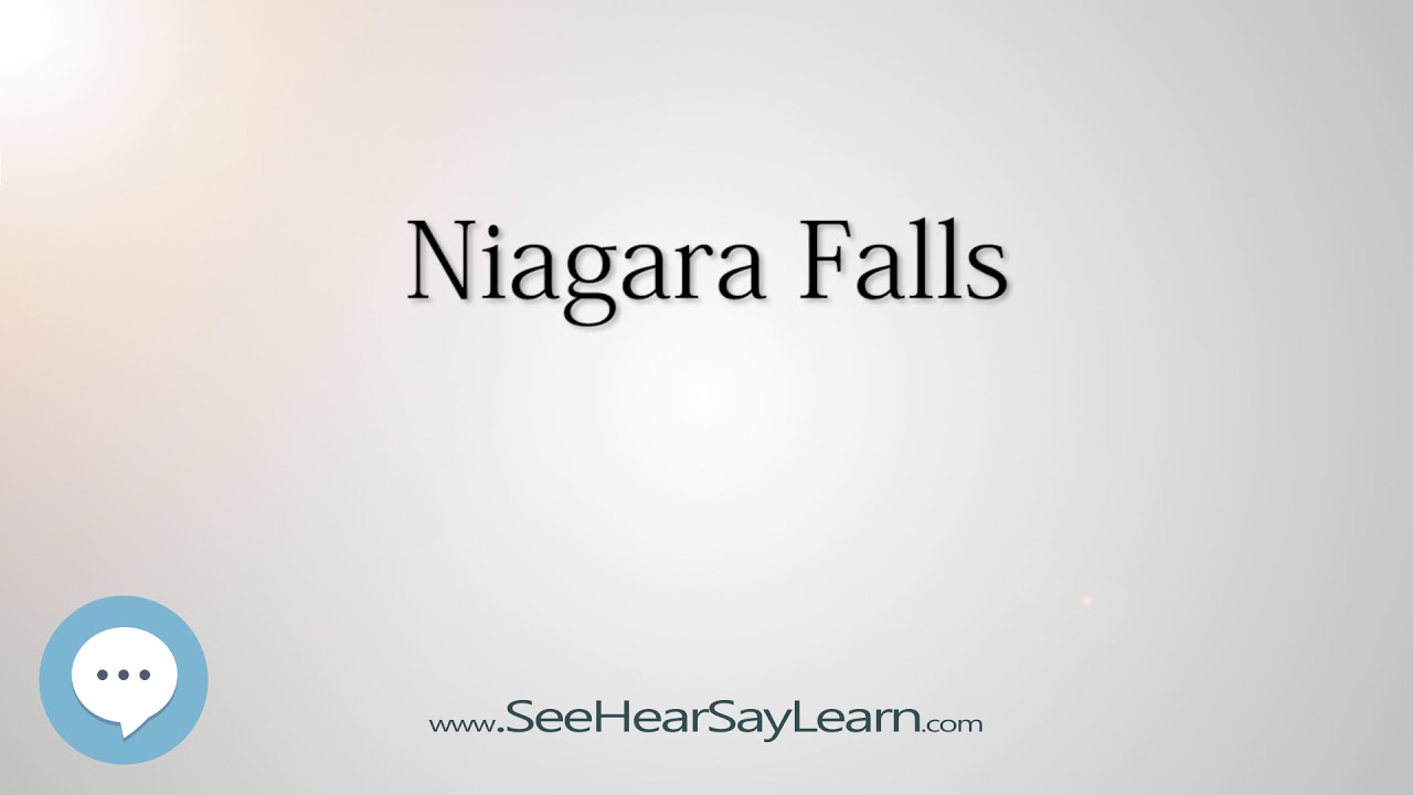 Niagara Falls (How to Pronounce Cities of the World)💬⭐🌍✅