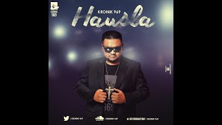 Kronik 969  Hausla | Latest Hindi Motivational Hip Hop/Rap Songs