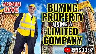 #askshaflive  Property Limited Company  Episode 7 Property & Business Q & A.