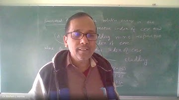 BTech20202 | Numerical Aperture and Classifications of Optical Fibre | Dr Mohan L Verma